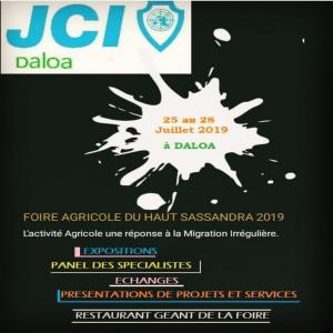 Foire Agricole du haut sassandra  - autres nous recherchons des partenaires pour la foire agricole du haut sassandra les 25 et 28 juillet 2019 à daloa (côte d'ivoire). thème- l'activité agricole une réponse à la migration irrégulière. infos jcidaloa@gmail.com 225 03035303