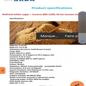 Offre sucre ICIMSA 600 To 1200 - produits sucrés sub .structure - solid brown crystal--crop 2021--solub 95%--pol 97.8 degree to 99.2 degree ash--prix cif - 370$/t