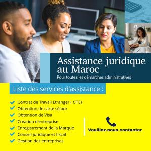 Assistance juridique au Maroc - conseil et formation pour toute assistance-juridique- création ou modification d'entreprise,  assistance à l'installation et l'obtention de la carte séjour au maroc.--