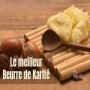 beurre de karité et beurre de cacao